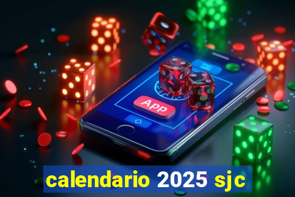 calendario 2025 sjc